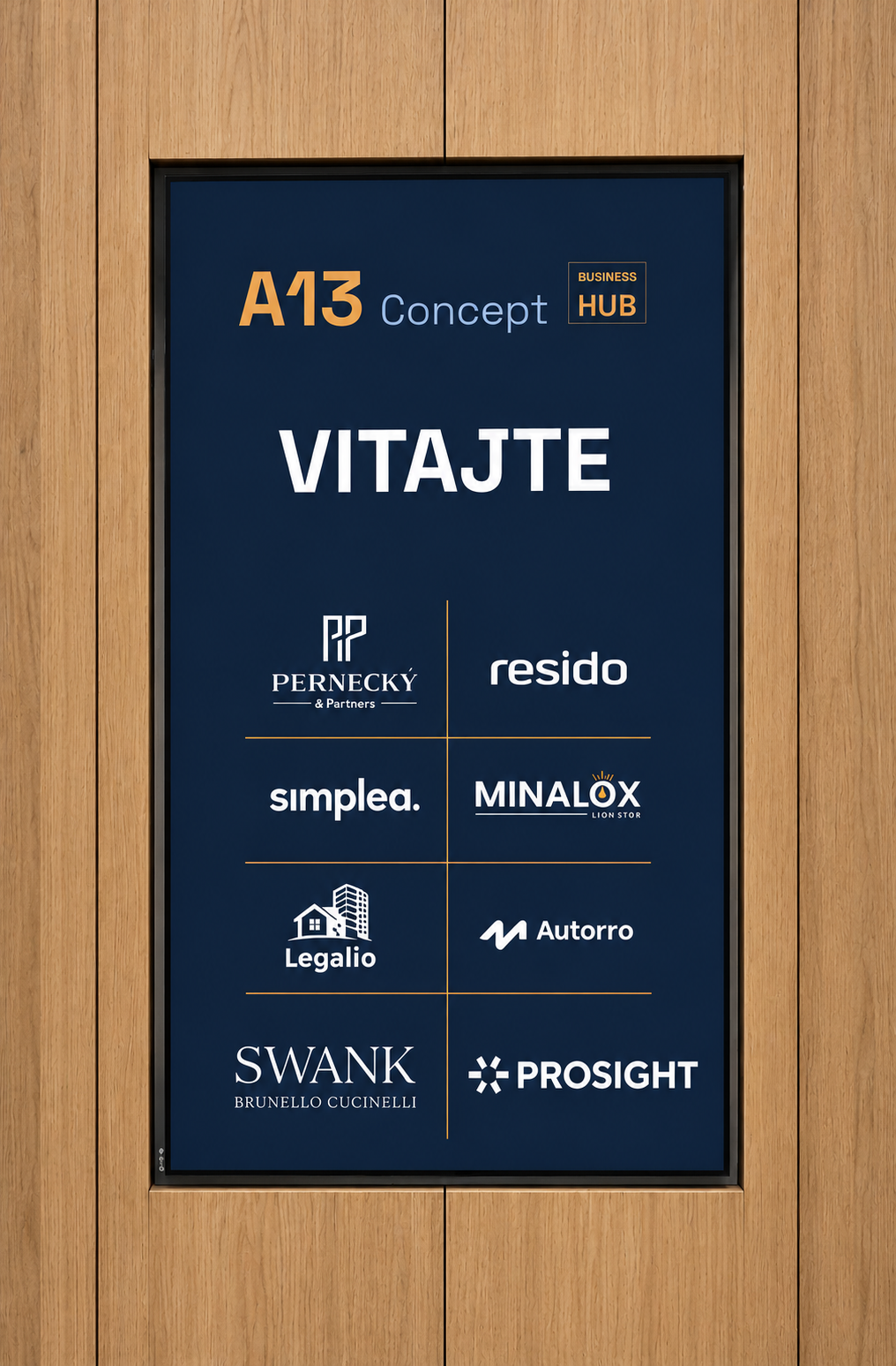 A13 Concept Business Hub — tabuľa partnerov VITAJTE